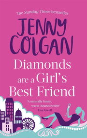 Diamonds Are A Girls Best Friend By Colgan, Jenny