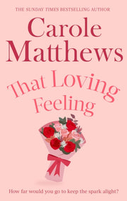 That Loving Feeling By Matthews, Carole