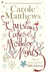 Christmas Cakes And Mistletoe Nights By Carole Matthews