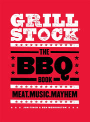 Grillstock The Bbq Book