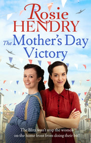 Mothers Day Victory