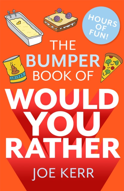 The Bumper Book Of Would You Rather