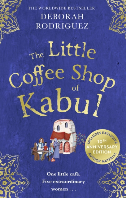Little Coffee Shop Of Kabul By Rodriguez, Deborah