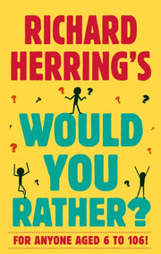 Richard Herrings Would You Rather