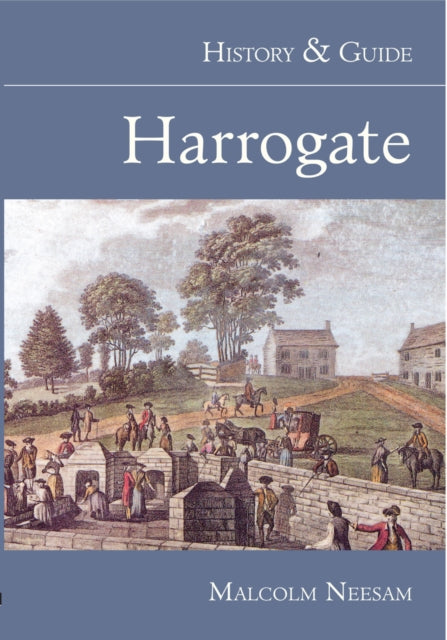 Harrogate History Guide