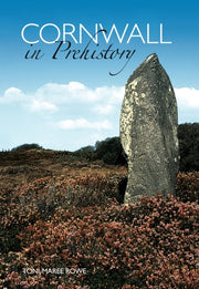 Cornwall In Prehistory