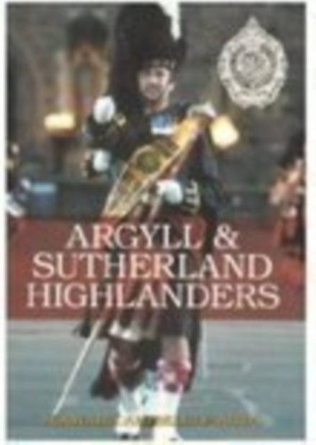 Argyll & Sutherland Highlanders
