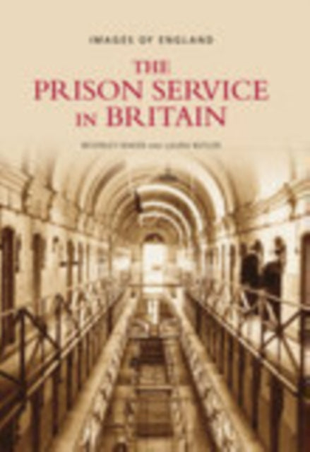 Prison Service In Britain By Baker, Beverley