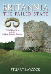 Britannia The Failed State By Laycock, Stuart