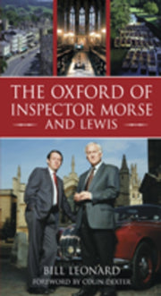 Oxford Of Inspector Morse & Lewis By Leonard, Bill