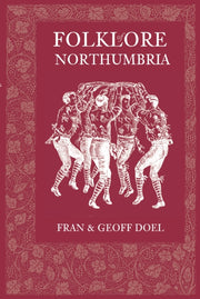 Folklore Of Northumbria