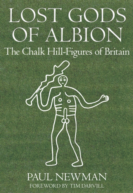 Lost Gods Of Albion By Newman, Paul