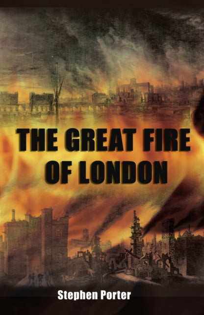 Great Fire Of London By Porter, Stephen