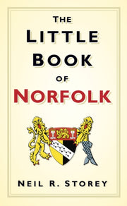 Little Book Of Norfolk By Storey, Neil
