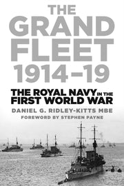 Grand Fleet 1914-19 By Ridley-kitts, Daniel