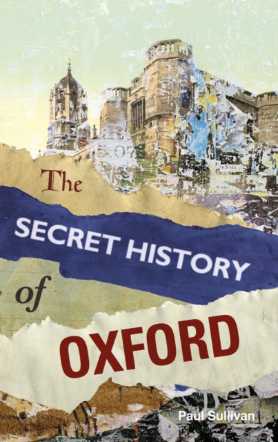 Secret History Of Oxford