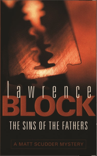 Sins Of The Fathers By Block, Lawrence