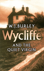 Wycliffe & The Quiet Virgin