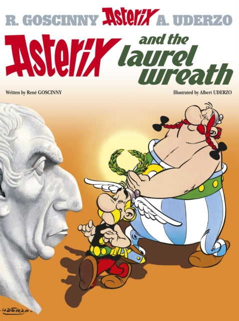 Asterix 18 Asterix & The Laurel Wreath