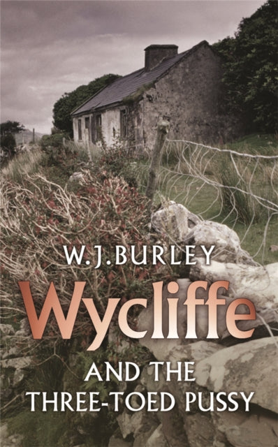 Wycliffe & The Three Toed Pussy