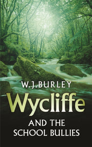 Wycliffe & The School Bullies
