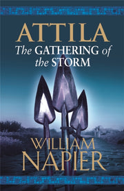 Attila The Gathering Of The Storm By Napier, William