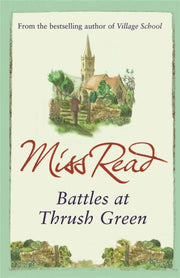 Battles At Thrush Green