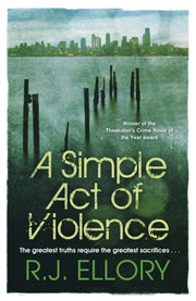 Simple Act Of Violence