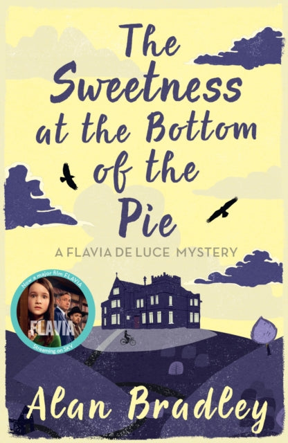 Sweetness At The Bottom Of The Pie By Bradley, Alan