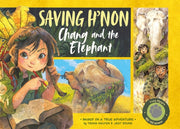Saving Hnon Chang & The Elephant