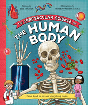 Spectacular Science Of The Human Body By Kingfisher