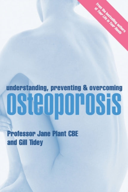 Understanding Prevent/overcomng Osteopor By Plant, Jane