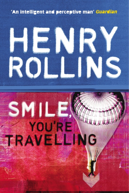 Smile Youre Travelling