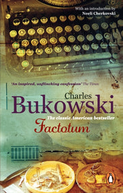 Factotum A Novel