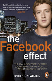 Facebook Effect By Kirkpatrick