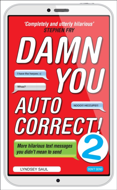Damn You Autocorrect 2 By Saul, Lyndsey