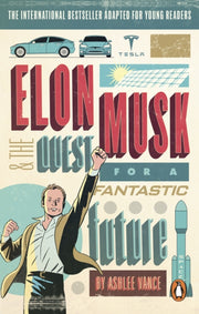 Elon Musk Young Readers Edition