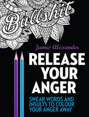 Release Your Anger Colouring Book