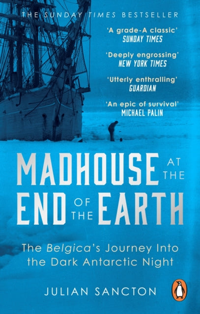 Madhouse At The End Of The Earth