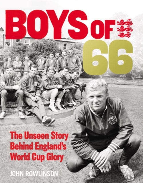 Boys Of 66 By Rowlinson, John