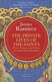 The Private Lives Of The Saints By Ramirez  Janina