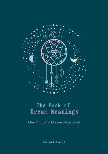 Book Of Dream Meanings By Powell, Michael