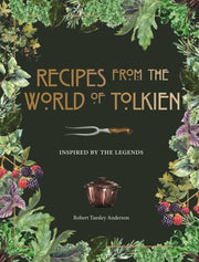Recipes From The World Of Tolkien By Pyramid