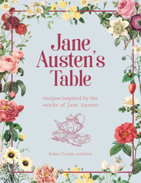 Jane Austens Table