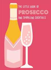 Little Book Of Prosecco/sparkling Cockta By Pyramid