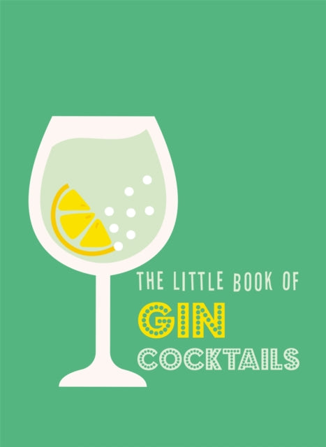 Little Book Of Gin Cocktails By Pyramid