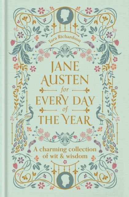 Jane Austen For Every Day Of The Year By Richardson, Tara