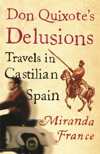 Don Quixotes Delusions