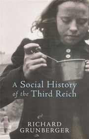 Social History Of The Third Reich By Grunberger, Richard