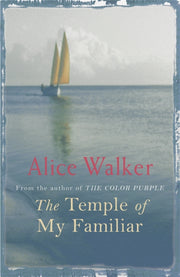 Temple Of My Familiar By Walker, Alice